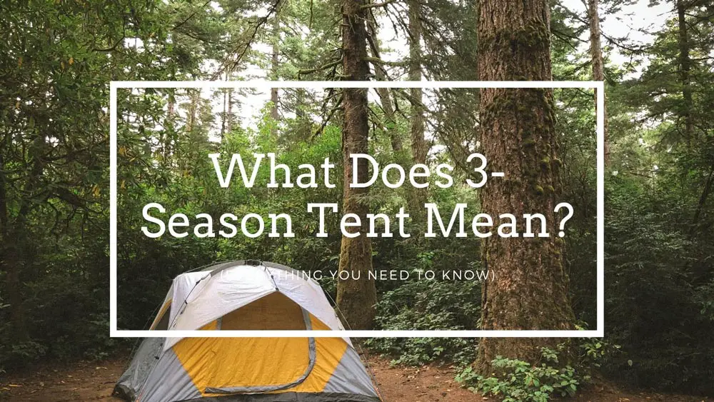 what does 3-season tent mean