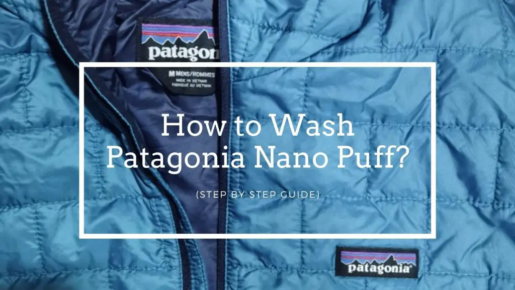 How to Wash Patagonia Nano Puff