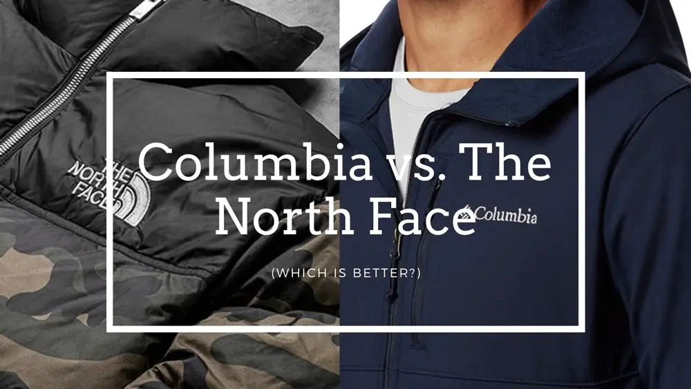 Columbia vs. The North Face