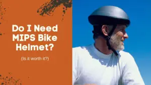 Do I Need MIPS Bike Helmet